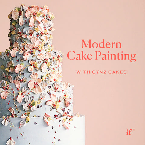 Modern Cake Painting with Cynz Cakes (ROP)