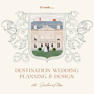 Destination Wedding Planning & Design with Sinclair & Moore (DPP) -  23 payments of $99