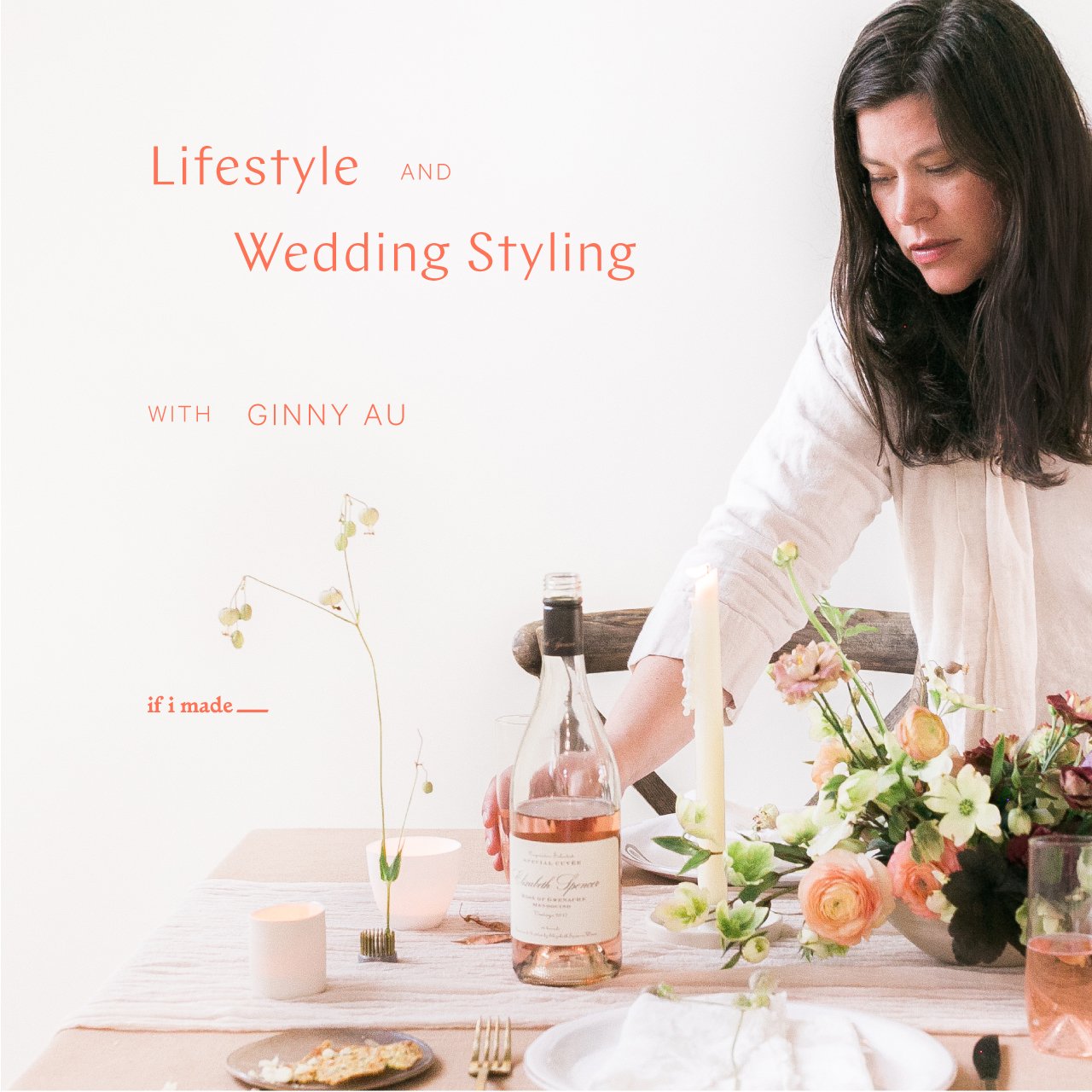 Lifestyle and Wedding Styling with Ginny Au (RPP) - 16 payments of $99