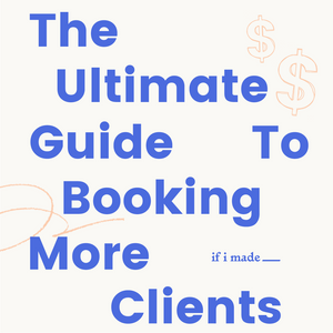 Ultimate Guide to Booking More Clients (RPP) - 5 Monthly Payments of $99