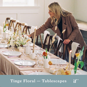 Tablescape Design with Tinge Floral (ROP)