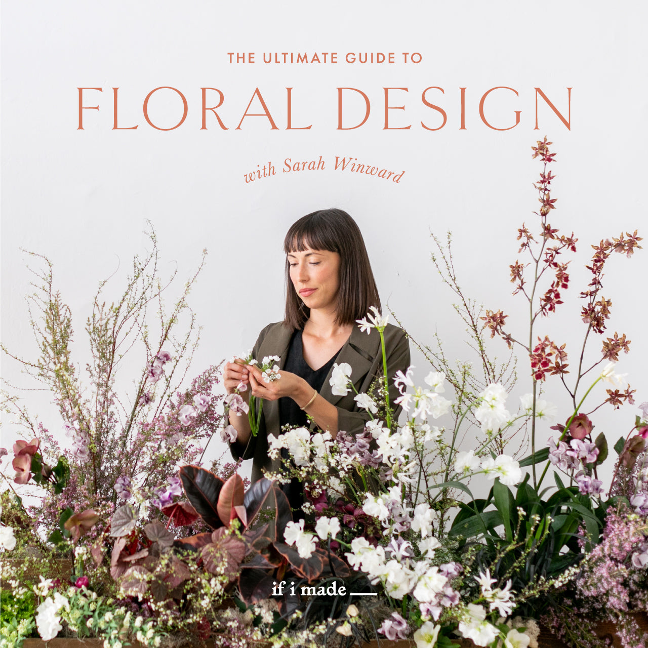 The Ultimate Guide to Floral Design with Sarah Winward (ESPP0521) - 26 payments of $69