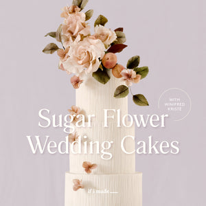 Sugar Flower Wedding Cakes with Winifred Kriste (EGPP20) - 13 payments of $99