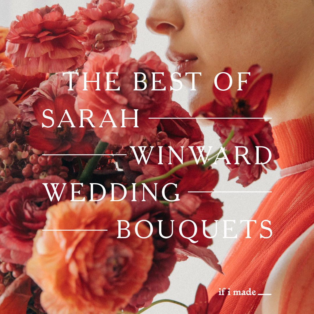 The Best of Sarah Winward: Wedding Bouquets (SOP)