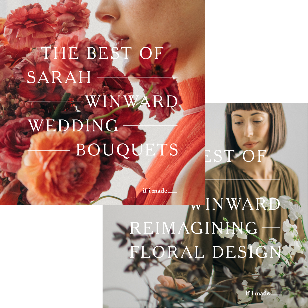 The Best of Sarah Winward: Reimagining Floral Design + Wedding Bouquets (SPP) - 8 Payments of $99