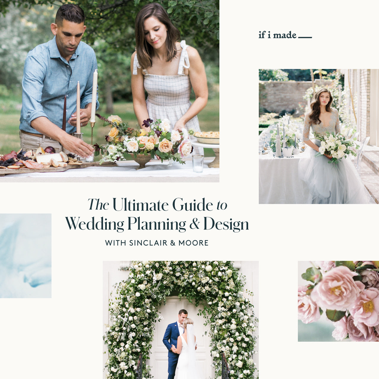 The Ultimate Guide to Wedding Planning & Design with Sinclair & Moore (SPP1020) - 18 payments of $99